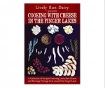 "Cooking With Cheese in the Finger Lakes" Cookbook